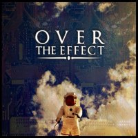 Over The Effect - Astronomy (2015)