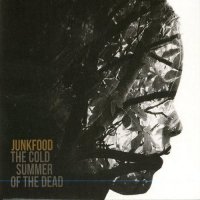 Junkfood - The Cold Summer Of The Dead (2014)