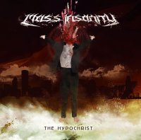 Mass Insanity - The Hypochrist (2011)