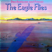 Don Anderson and Friends - The Eagle Flies (1973)