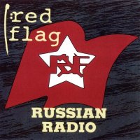 Red Flag - Russian Radio (1988)