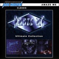 Amaze Me - Ultimate Collection (2011)