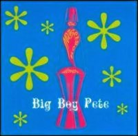 Big Boy Pete - The Margetson Demos (2004)