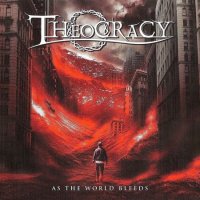 Theocracy - As The World Bleeds (2011)  Lossless