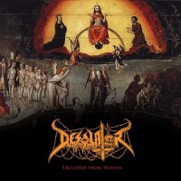 Desolator - Excluded From Heaven (2013)