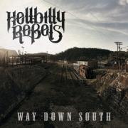 Hellbilly Rebels - Way Down South (2015)