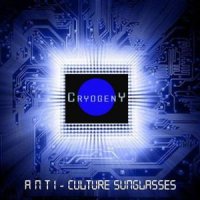 CryogenY - Anti-Culture Sunglasses (2012)