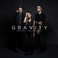 Against The Current - Gravity (2015)