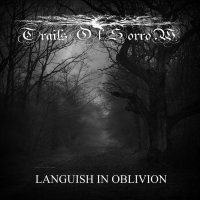 Trails Of Sorrow - Languish In Oblivion (2012)