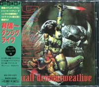 Danzig - Thrall - Demonsweatlive (Japan) (1993)