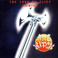 AxeWitch - The Lord Of Flies (Reissue 2005) (1983)