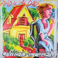 Radical Dads - Universal Coolers (2015)