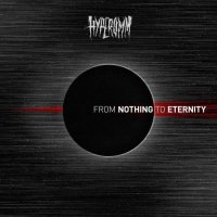 Hyperomm - From Nothing to Eternity (2017)