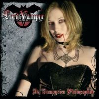 Lord Vampyr - De Vampyrica Philosophia (2005)