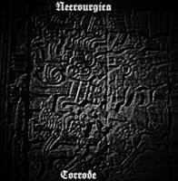 Necrourgica - Corrode (2013)