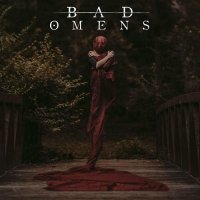 Bad Omens - Bad Omens (2016)