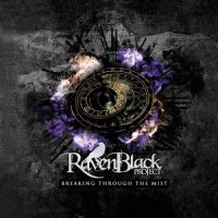 Ravenblack Project - Breaking Through the Mist (2015)