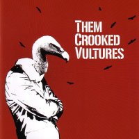 Them Crooked Vultures - Them Crooked Vultures (2009)