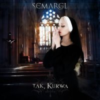 Semargl - Tak,Kurwa (2011)