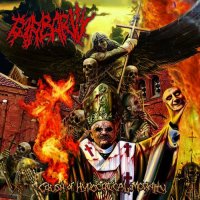 Barbarity - Crush Of Hypocritical Morality (2015)