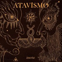 Atavismo - Inerte (2017)