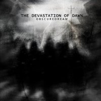 Obscure Dream - The Devastation Of Dawn (2014)
