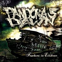 Pandora\'s Down - Fractures In Existence (2010)