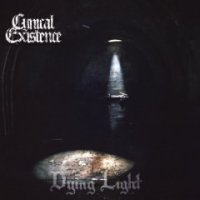 Cynical Existence - Dying Light (2017)  Lossless