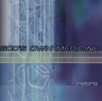 God\'s Own Medicine - Retro (1999)