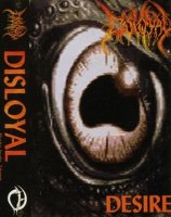 Disloyal - Desire (1997)