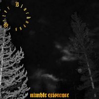 Utter Blackness - Nimble Existence (2016)