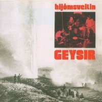 Geysir - Hljomsveitin (1973)