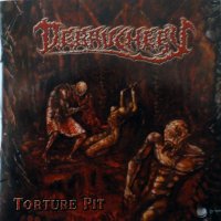 Debauchery - Torture Pit (2005)