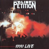 Blind Petition - 1990 Live (1990)