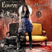 Eowyn - Beautiful Ashes (2011)