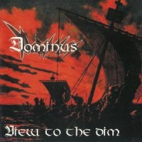 Dominus - View To The Dim (1994)