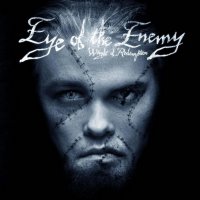 Eye Of The Enemy - Weight Of Redemption (2010)