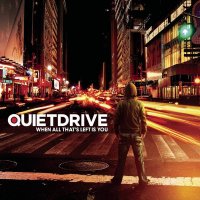 Quietdrive - When All That’s Left Is You (2006)