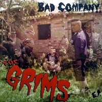 The Grims - Bad Company EP (2015)