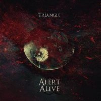 Triangle - Alert & Alive (2016)