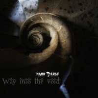 Nanocult - Way Into The Void (2013)