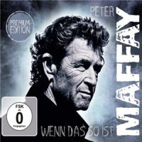 Peter Maffay - Wenn das so ist [Premium Edition] (2014)