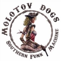 Molotov Dogs - Southern Funk Machine (2015)