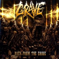 Grave - Back From The Grave (2cd from Deluxe Ed.) (2002)