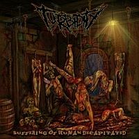 Turbidity - Suffering Of Human Decapitated (2011)  Lossless