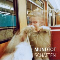Mundtot - Schatten (2014)