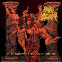 Infinite Defilement - Disemboweling The Divine (2014)