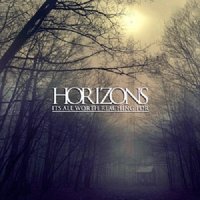 Horizons - It's All Worth Reaching For (EP) (2011)