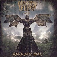 Blasting Hatred - Wak\'a Atiy Kasu (2010)  Lossless