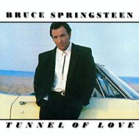 Bruce Springsteen - Tunnel Of Love (1987)